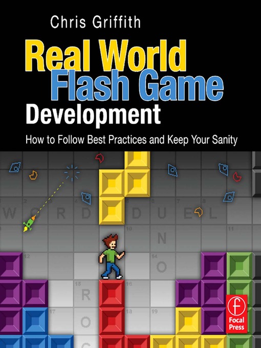 Title details for Real-World Flash Game Development by Christopher Griffith - Available